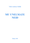 Mu unelmate neid