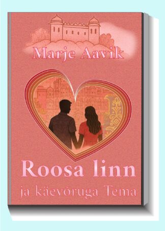 Roosa linn ja käevõruga Tema