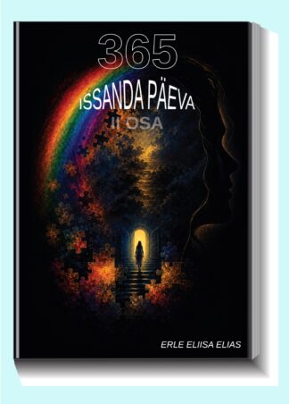 365 Issanda päeva II osa
